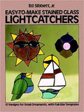 Easy To Make Lightcatchers Stained Glass Pattern Book