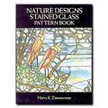 Nature Designs Stained Glass Pattern Book