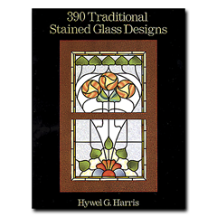 390 Traditional Stained Glass Designs Stained Glass Pattern Book