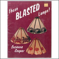 Those Blasted Lamps!