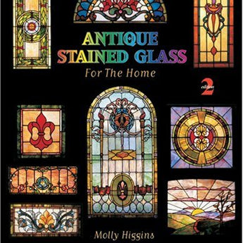 Antique Stained Glass for the Home..Molly Higgins