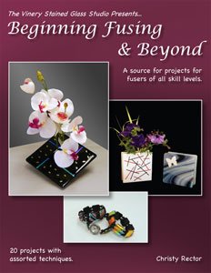 Beginning Fusing and Beyond