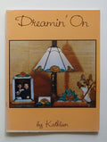 Dreamin' On Pattern Book